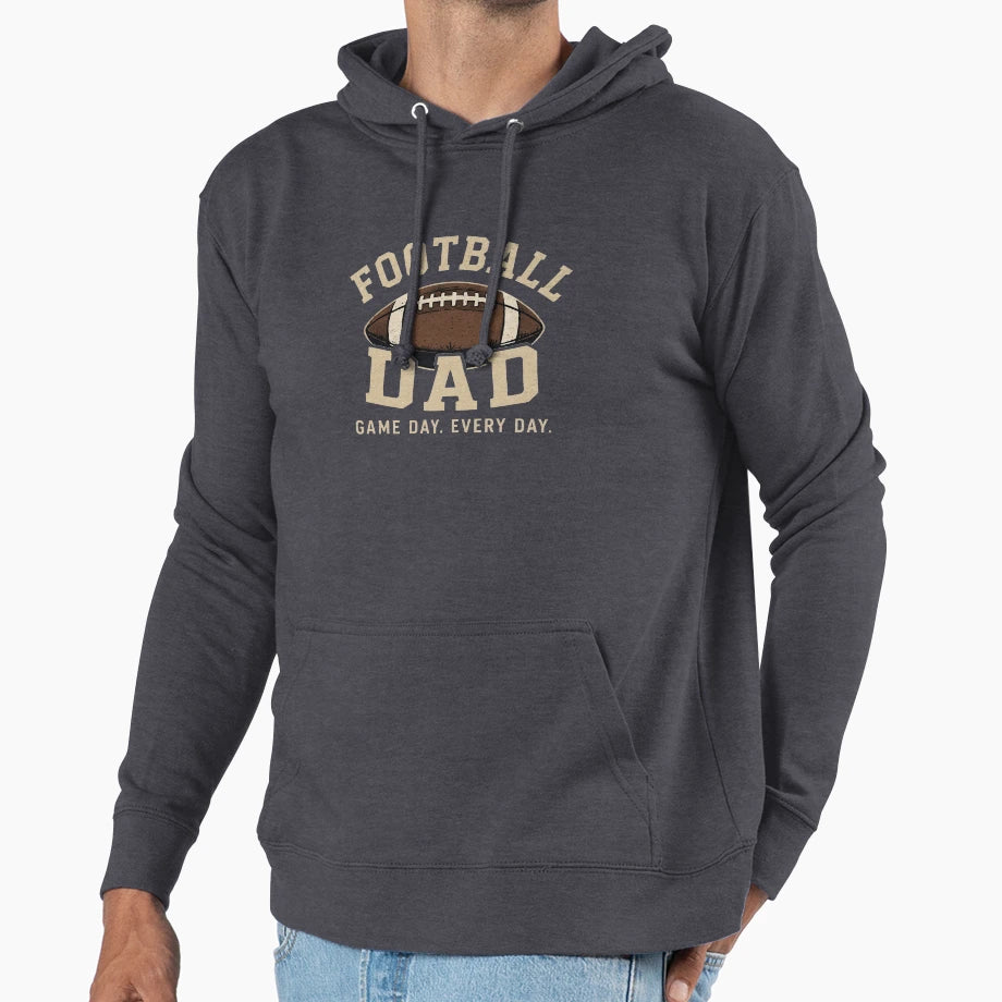 Football Dad Game Day Every Day Hoodie - Novelty Apparel Men Women - T-Shirt, Sweatshirt, Hoodie