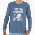 Thats My Grandson Out There Football Sweatshirt - Unique Graphic for Adults - T-Shirt, Sweatshirt, Hoodie