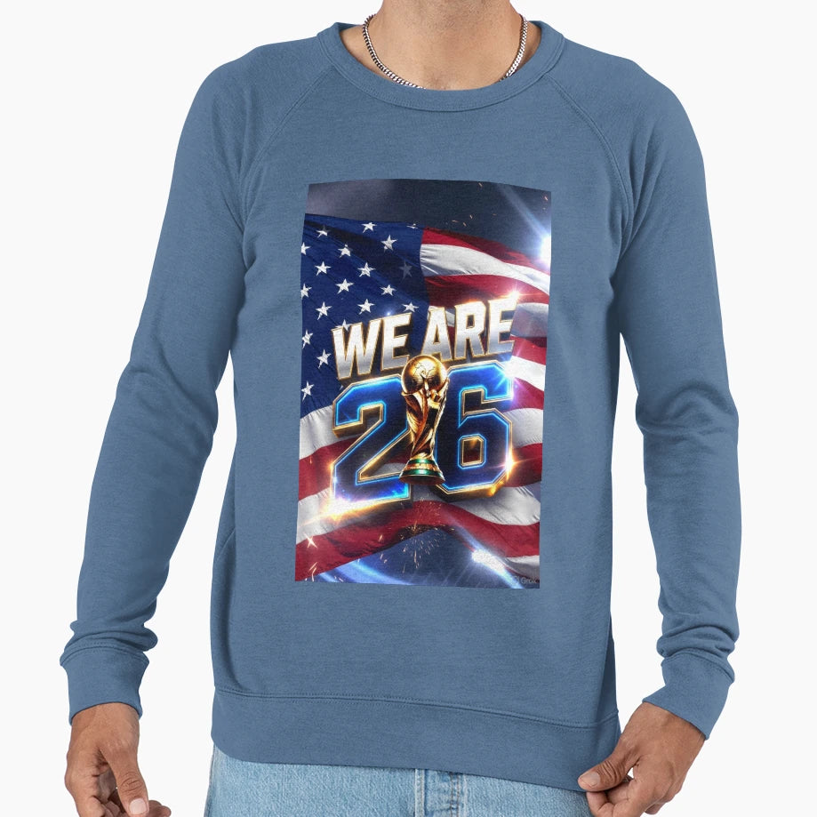 We Are 26 Usa 2026 Fifa World Cup Sweatshirt - Unique Graphic for Adults - T-Shirt, Sweatshirt, Hoodie