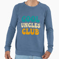 Uncles Club Funny Uncle Sweatshirt - Trendy Graphic Men Women - T-Shirt, Sweatshirt, Hoodie
