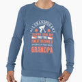 All Grandpas Are Created Equal But Sweatshirt - Graphic Print for Adults - T-Shirt, Sweatshirt, Hoodie