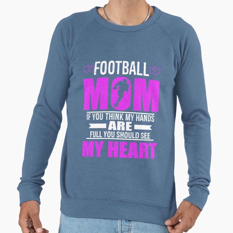 Football Moms Full Heart Mothers Day T-Shirt - Minimalist Print Men Women - T-Shirt, Sweatshirt, Hoodie
