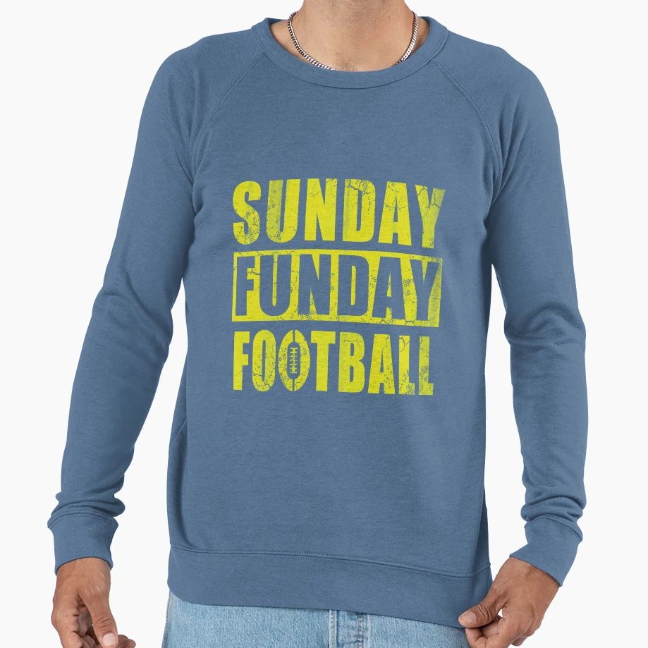 Sunday Funday Football Sweatshirt - Custom Art Print Unisex - T-Shirt, Sweatshirt, Hoodie