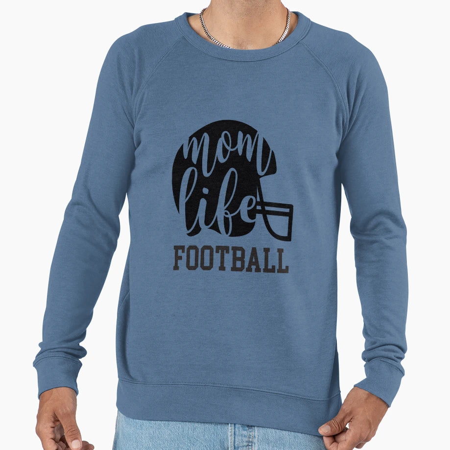 Mom Life Football Helmet Sweatshirt - Novelty Apparel Men Women - T-Shirt, Sweatshirt, Hoodie
