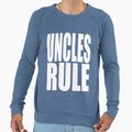 Uncles Rule Uncle Funny T Shirts T-Shirt - Casual Everyday Wear Unisex - T-Shirt, Sweatshirt, Hoodie