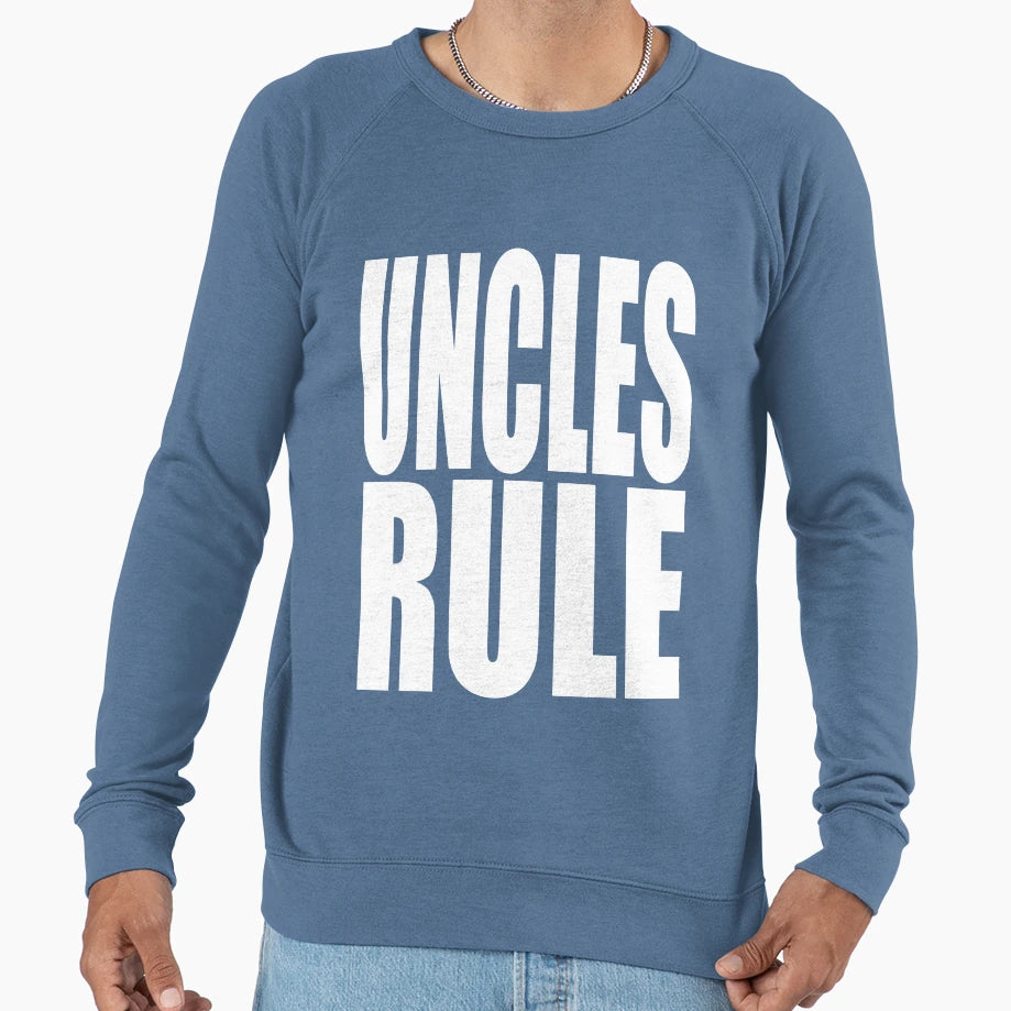 Uncles Rule Uncle Funny T Shirts T-Shirt - Casual Everyday Wear Unisex - T-Shirt, Sweatshirt, Hoodie