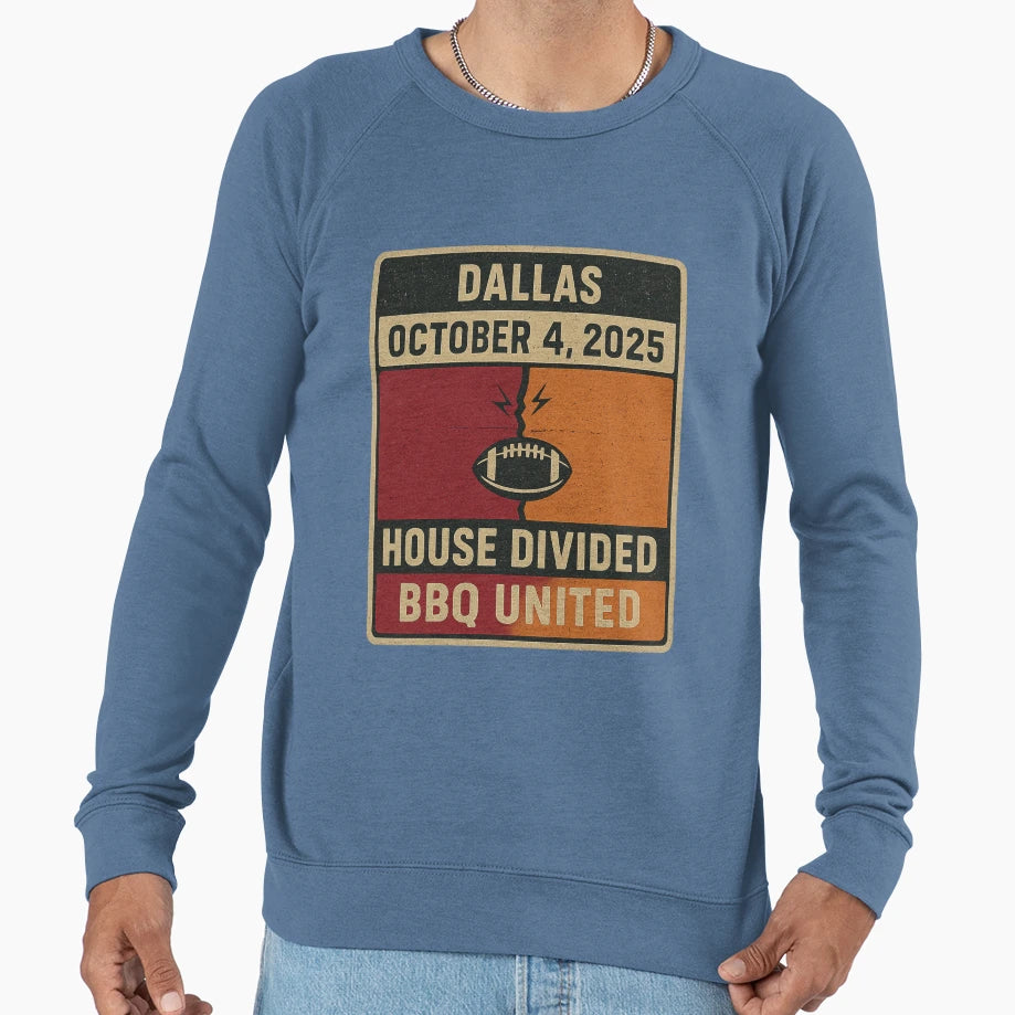 House Divided Bbq United Dallas Sweatshirt - Fun Novelty Design Men Women - T-Shirt, Sweatshirt, Hoodie