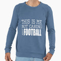 This Is Me Not Caring About Sweatshirt - Custom Art Print Men Women - T-Shirt, Sweatshirt, Hoodie