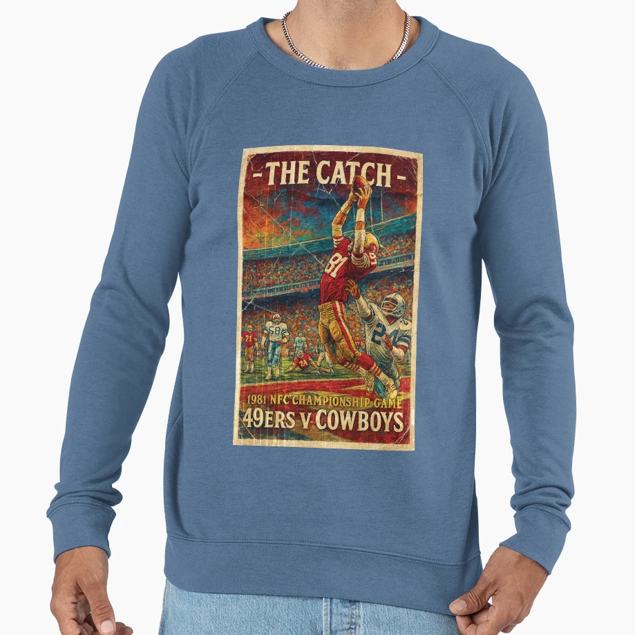 Dwight Clark Catch 49Ers V Cowboys Sweatshirt - Trendy Graphic Men Women - T-Shirt, Sweatshirt, Hoodie