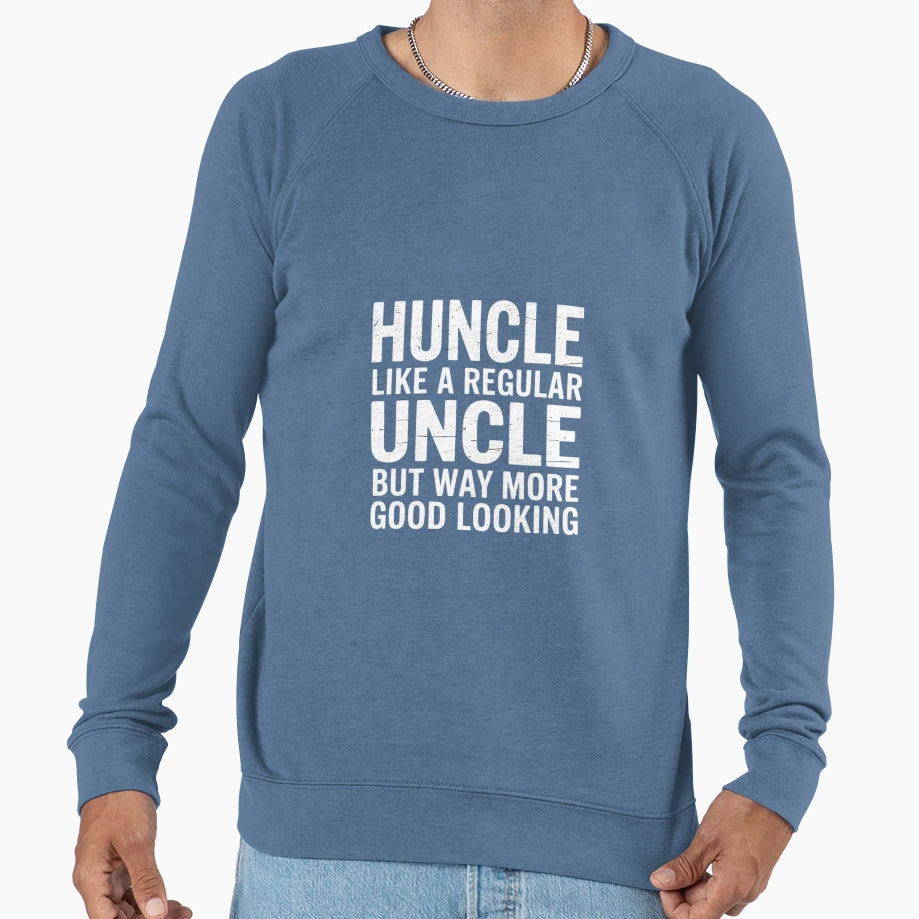 Uncle Best Uncle Male Relative Sweatshirt - Custom Art Print for Adults - T-Shirt, Sweatshirt, Hoodie