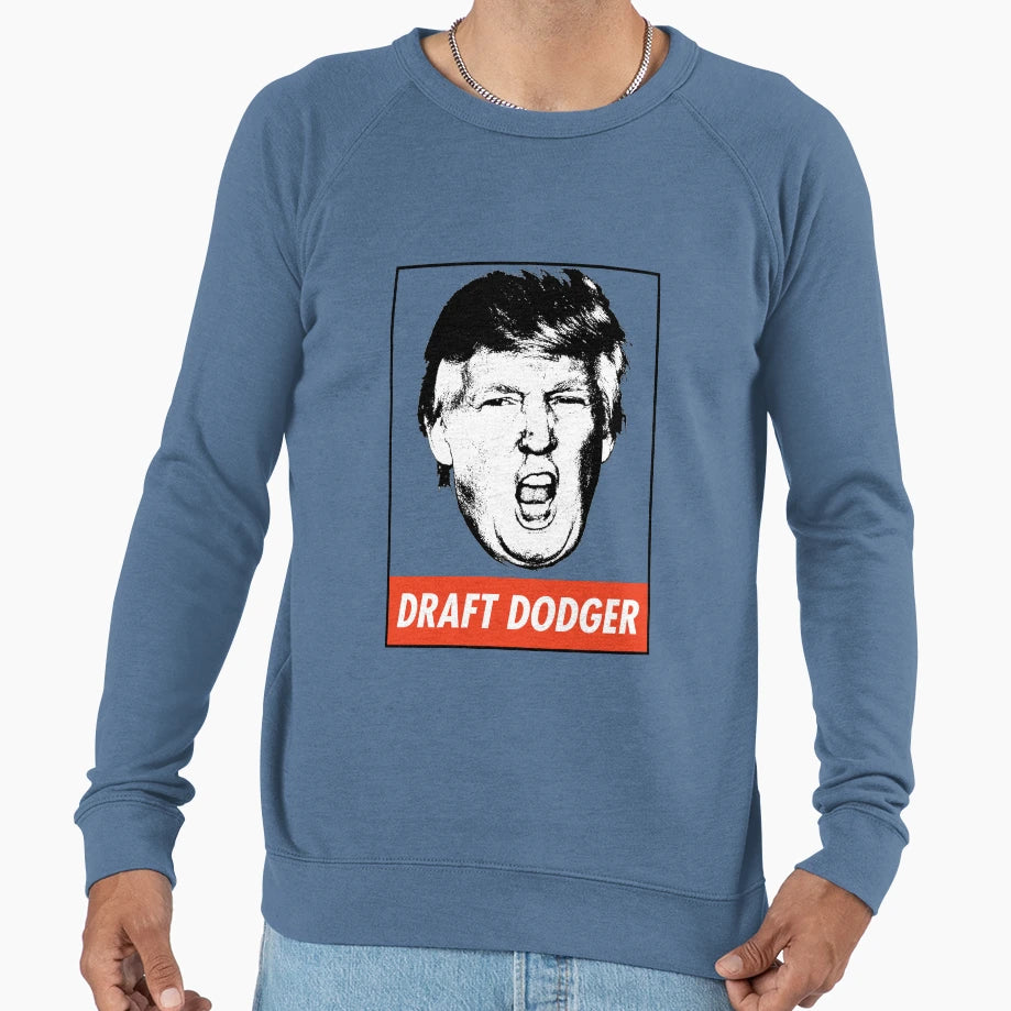 Draft Dodger Sweatshirt - Fun Novelty Design for Adults - T-Shirt, Sweatshirt, Hoodie