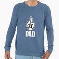 Dad Number One Daddy Fathers Day Sweatshirt - Minimalist Print Men Women - T-Shirt, Sweatshirt, Hoodie