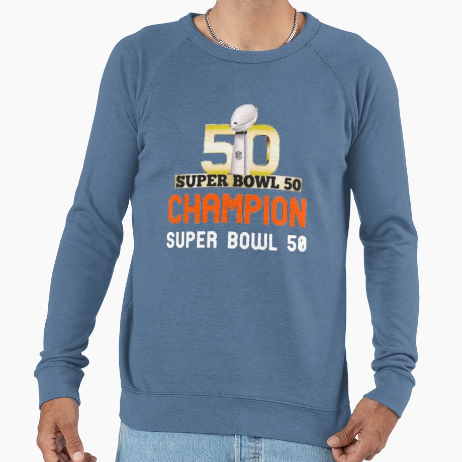 Super Bowl 50 Champions 2020 Sweatshirt - Graphic Print Unisex - T-Shirt, Sweatshirt, Hoodie