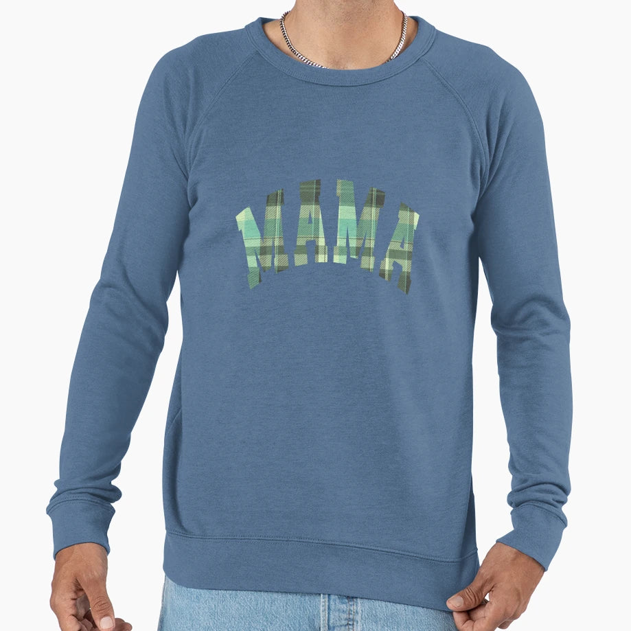 Mama Green Plaid Pattern Sweatshirt - Unique Graphic Unisex - T-Shirt, Sweatshirt, Hoodie