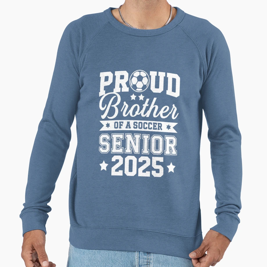 Proud Brother Soccer Ball Senior Sweatshirt - Aesthetic Graphic Men Women - T-Shirt, Sweatshirt, Hoodie