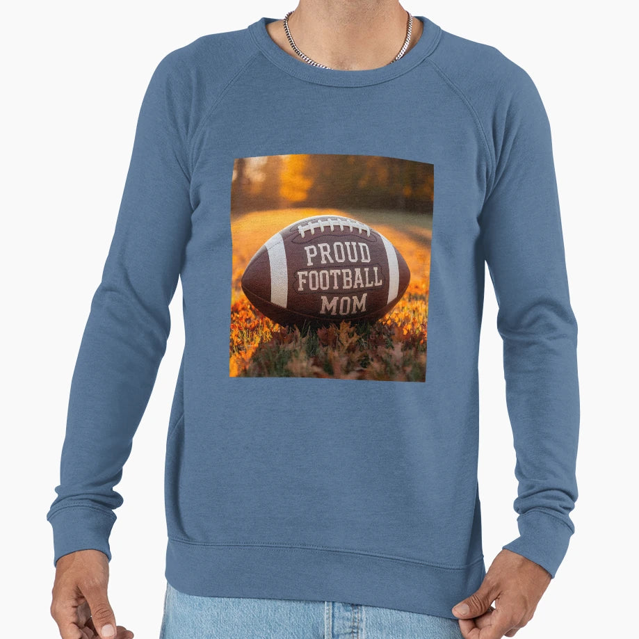 Proud Football Mom Fall Leaves And Sweatshirt - Novelty Apparel Unisex - T-Shirt, Sweatshirt, Hoodie