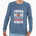 Proud Mom Football Senior 2026 Sweatshirt - Graphic Print Men Women - T-Shirt, Sweatshirt, Hoodie