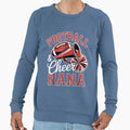 Football Cheer Nana Cheerleader Sweatshirt - Casual Everyday Wear Men Women - T-Shirt, Sweatshirt, Hoodie