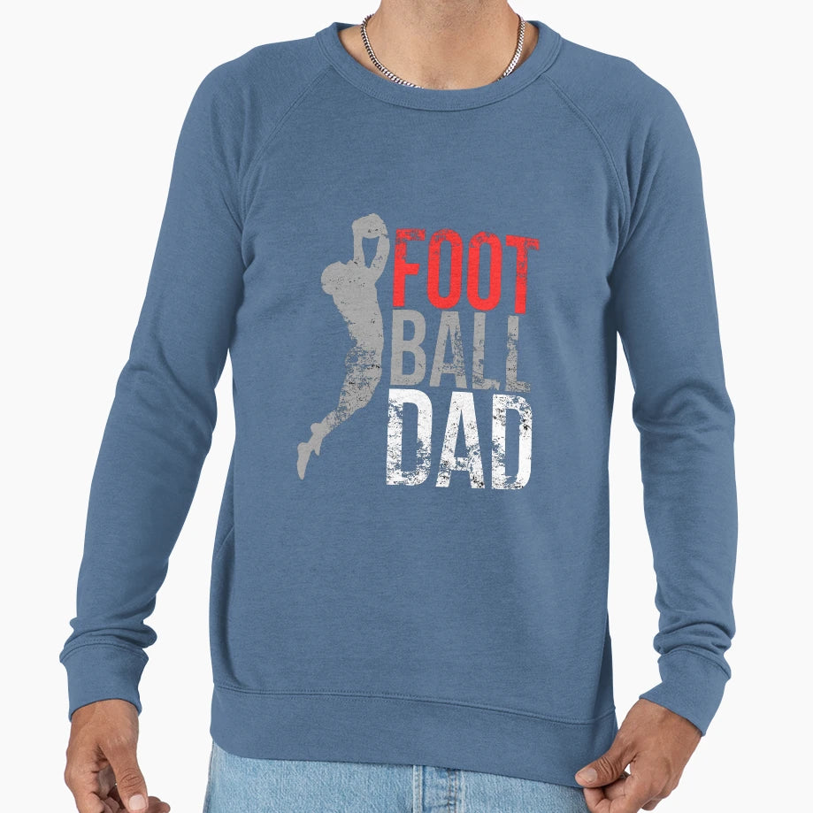 Football Dad Sweatshirt - Custom Art Print for Adults - T-Shirt, Sweatshirt, Hoodie