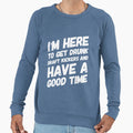 I Drink And Draft Funny Fantasy Sweatshirt - Aesthetic Graphic Men Women - T-Shirt, Sweatshirt, Hoodie