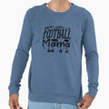 Football Mama Sweatshirt - Fun Novelty Design Unisex - T-Shirt, Sweatshirt, Hoodie
