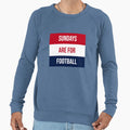 Sundays Are Football Sweatshirt - Unique Graphic Unisex - T-Shirt, Sweatshirt, Hoodie