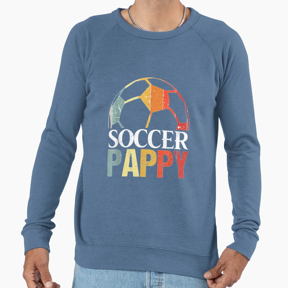 Soccer Pappy Soccer Pappy Gift Sweatshirt - Graphic Print Men Women - T-Shirt, Sweatshirt, Hoodie