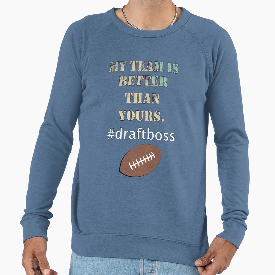Funny Tifo My Team Is Better Than Sweatshirt - Streetwear Style Men Women - T-Shirt, Sweatshirt, Hoodie