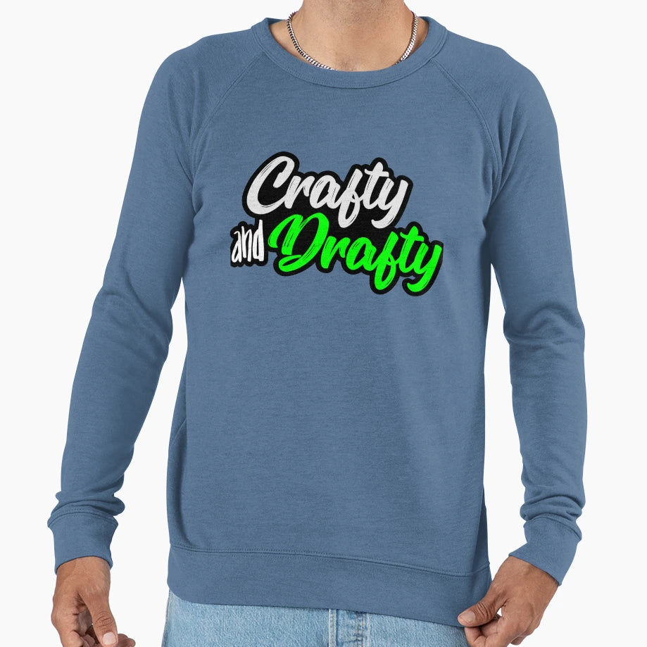 Crafty And Drafty Sweatshirt - Aesthetic Graphic for Adults - T-Shirt, Sweatshirt, Hoodie