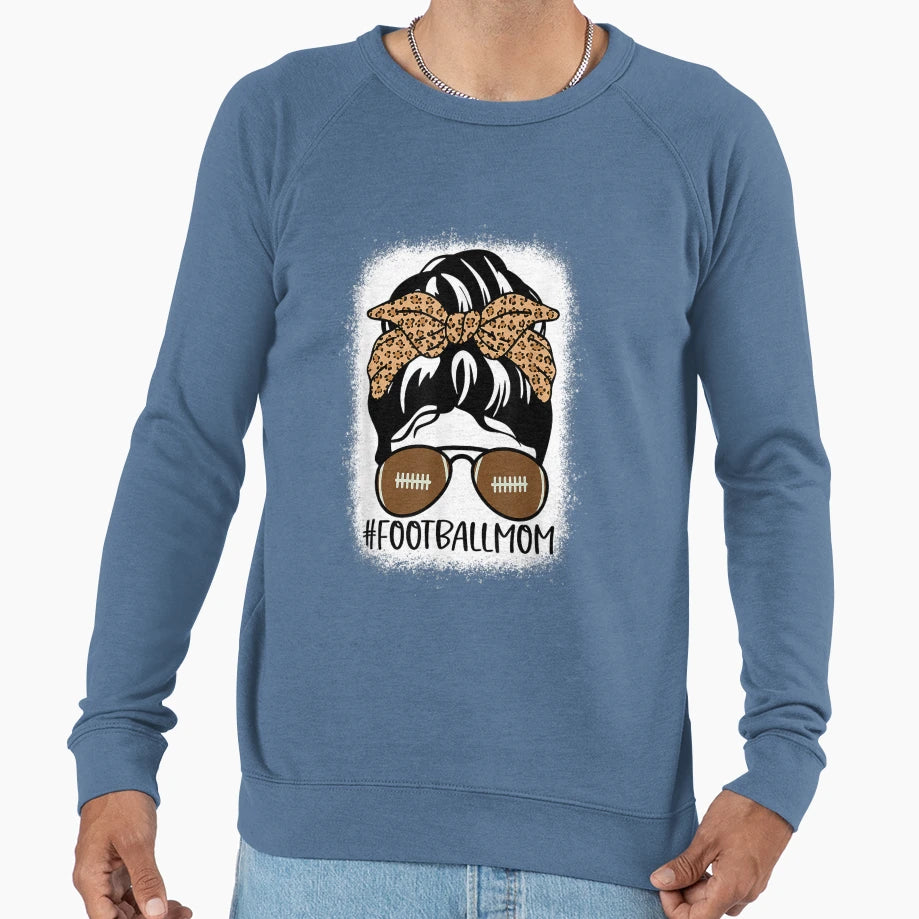 Bleached Football Mom Life T-Shirt - Casual Everyday Wear Men Women - T-Shirt, Sweatshirt, Hoodie