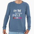 Im Favorite Uncle Sweatshirt - Aesthetic Graphic Men Women - T-Shirt, Sweatshirt, Hoodie