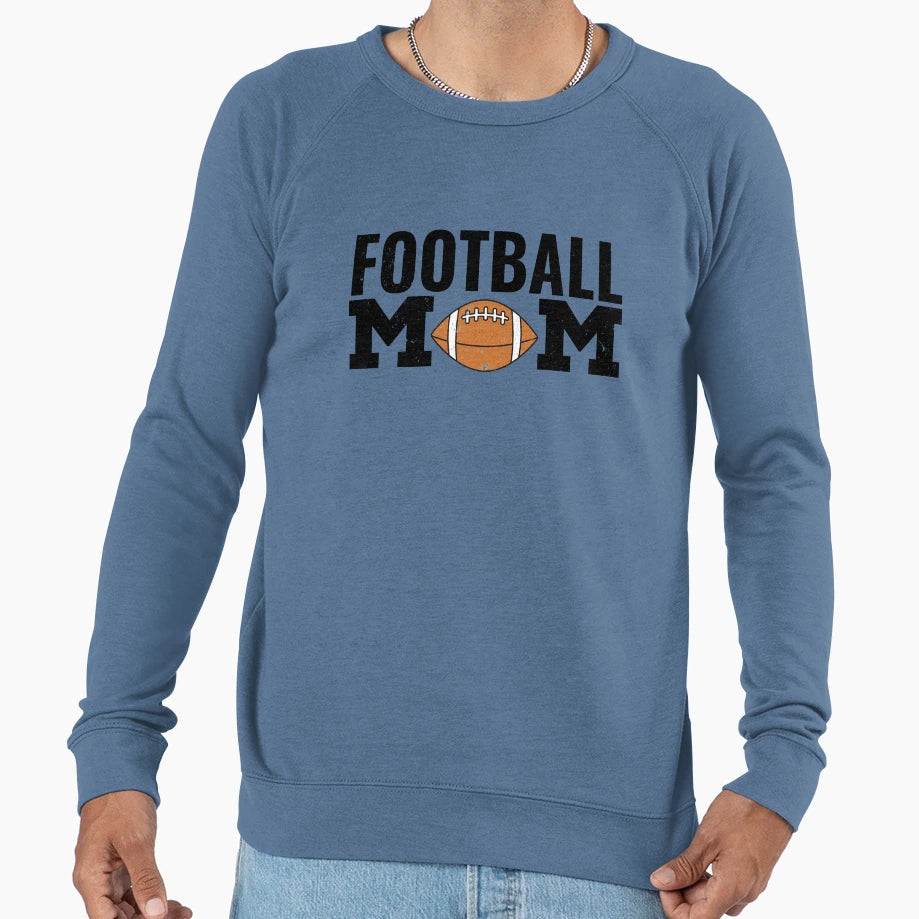 Football Mom Sweatshirt - Fun Novelty Design Men Women - T-Shirt, Sweatshirt, Hoodie