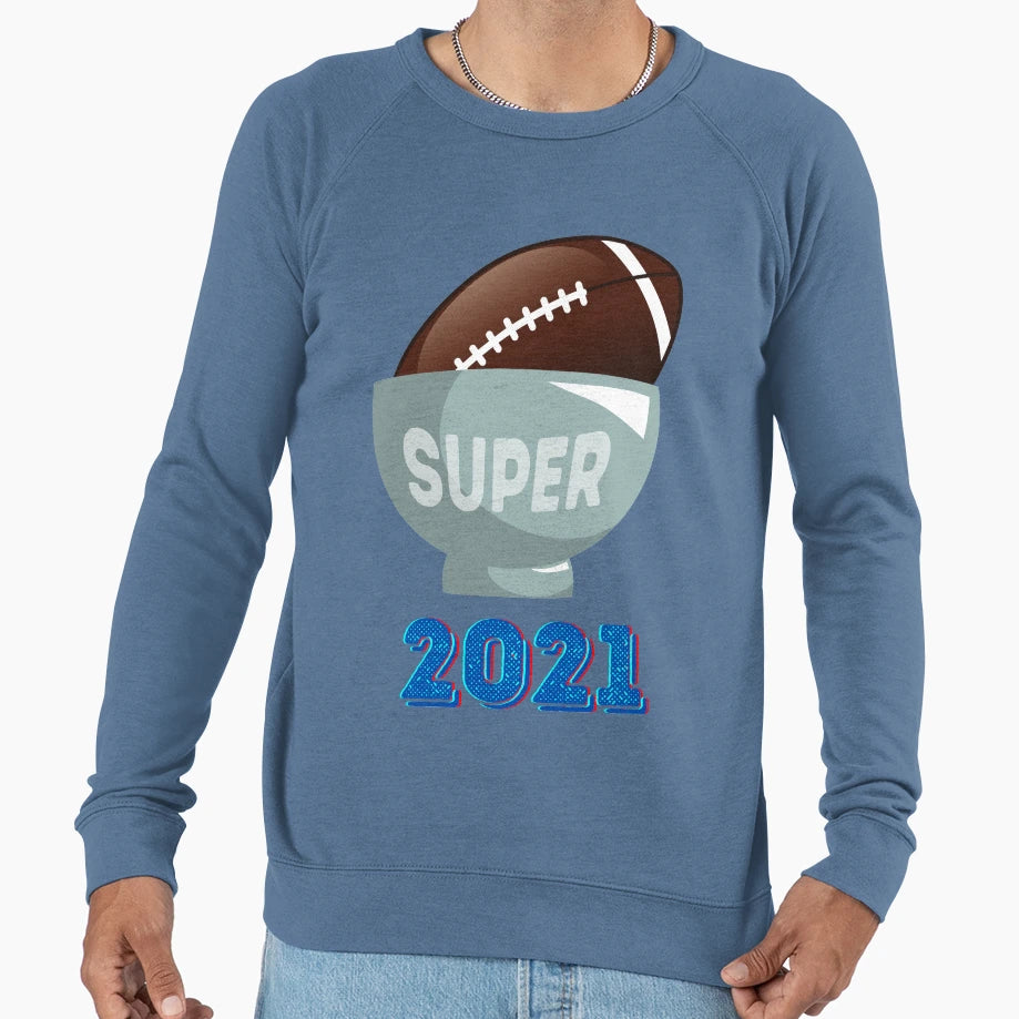 American Football Super Bowl 2021 Sweatshirt - Casual Everyday Wear Unisex - T-Shirt, Sweatshirt, Hoodie