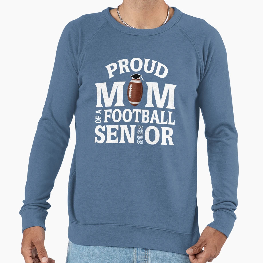 Proud Mom Football Senior Class Sweatshirt - Minimalist Print Men Women - T-Shirt, Sweatshirt, Hoodie