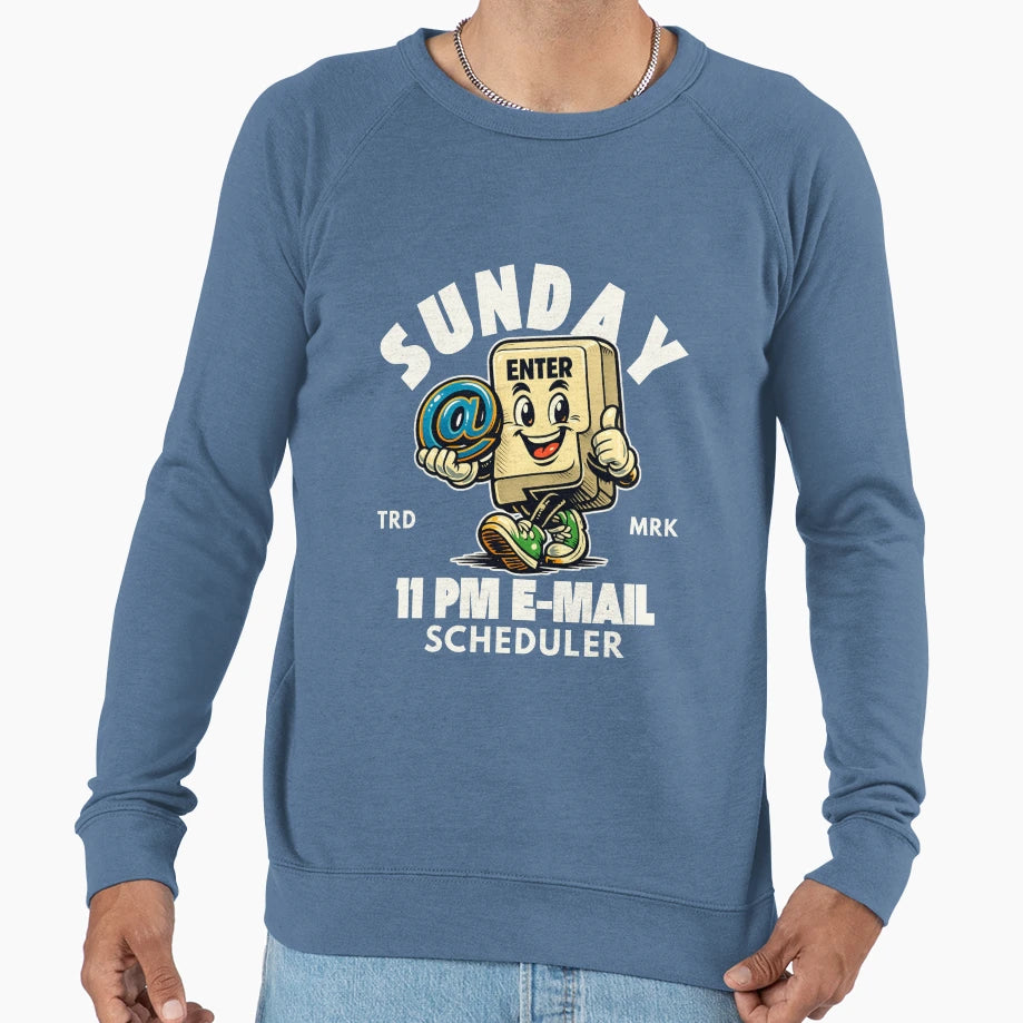 Sunday 11 Pm Sweatshirt - Casual Everyday Wear Unisex - T-Shirt, Sweatshirt, Hoodie