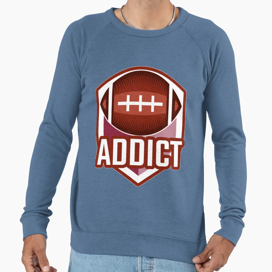 Football Addict Football Lovers Sweatshirt - Aesthetic Graphic Unisex - T-Shirt, Sweatshirt, Hoodie