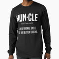 Mens Uncle Huncle Like Normal But Way T-Shirt - Trendy Graphic Unisex - T-Shirt, Sweatshirt, Hoodie