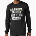 Funny Volunteering Gift Grandpa T-Shirt - Aesthetic Graphic Men Women - T-Shirt, Sweatshirt, Hoodie