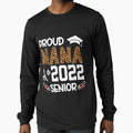 Proud Nana Class 2022 Senior Leopard Gift T-Shirt - Novelty Apparel Unisex - T-Shirt, Sweatshirt, Hoodie