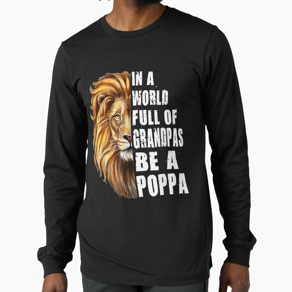 Mens World Full Grandpas Be T-Shirt - Casual Everyday Wear for Adults - T-Shirt, Sweatshirt, Hoodie