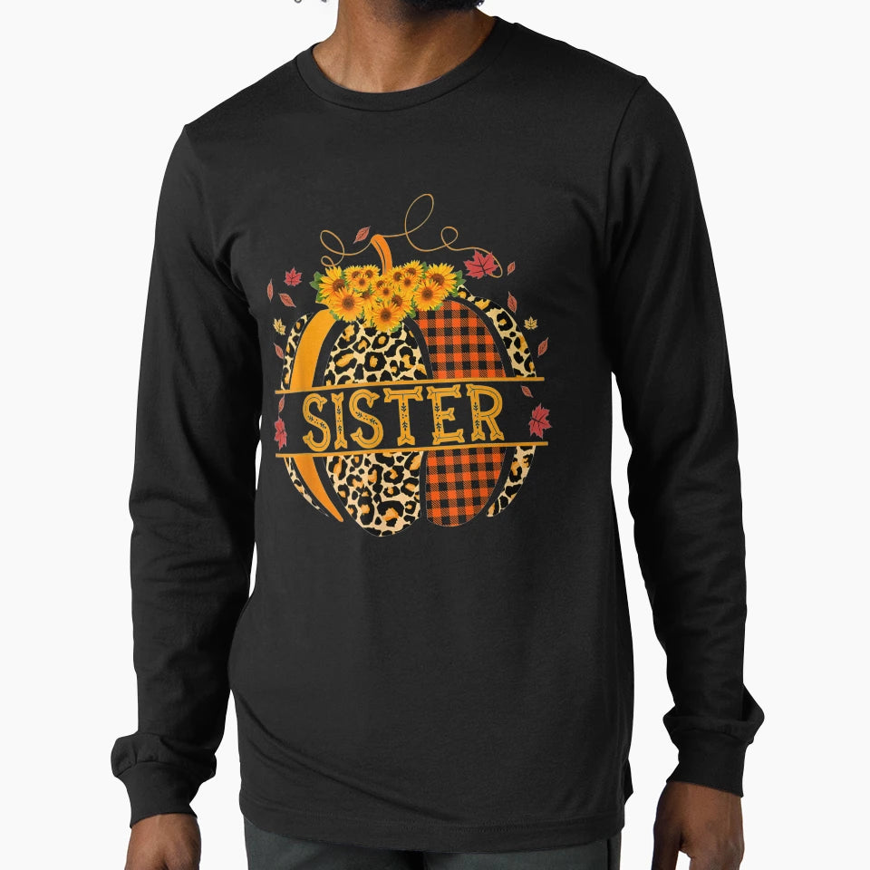 Sister Pumpkin Leopard Sunflower T-Shirt - Fun Novelty Design Men Women - T-Shirt, Sweatshirt, Hoodie