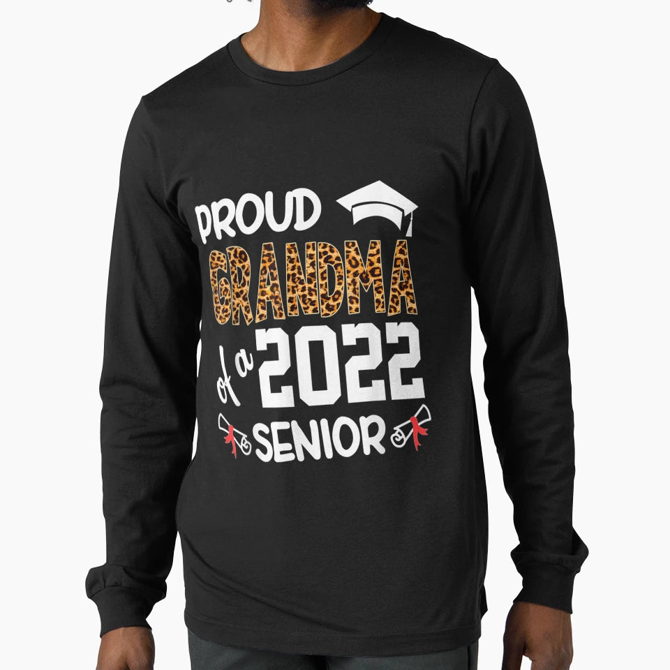 Proud Grandma Class 2022 Senior Leopard T-Shirt - Unique Graphic Men Women - T-Shirt, Sweatshirt, Hoodie