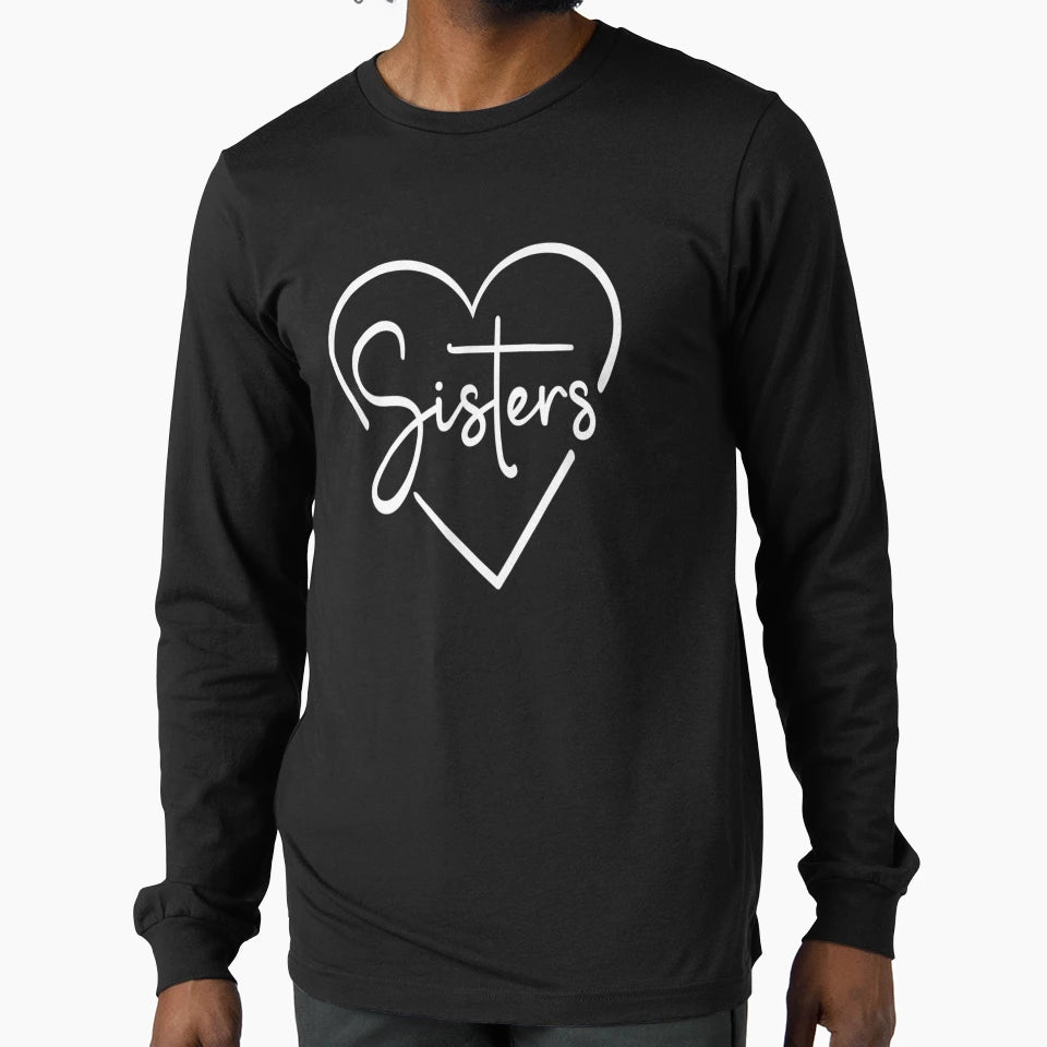 Love My Sister Sister T-Shirt - Custom Art Print Men Women - T-Shirt, Sweatshirt, Hoodie