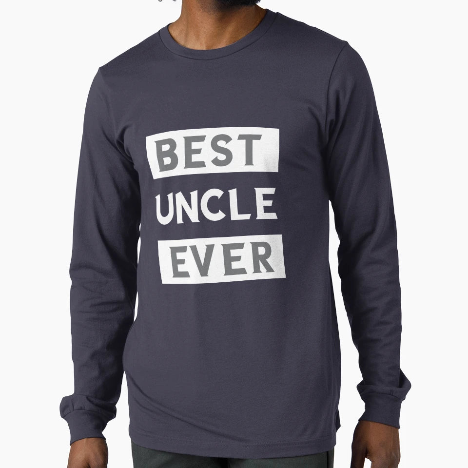 Best Uncle Ever T-Shirt - Minimalist Print Men Women - T-Shirt, Sweatshirt, Hoodie