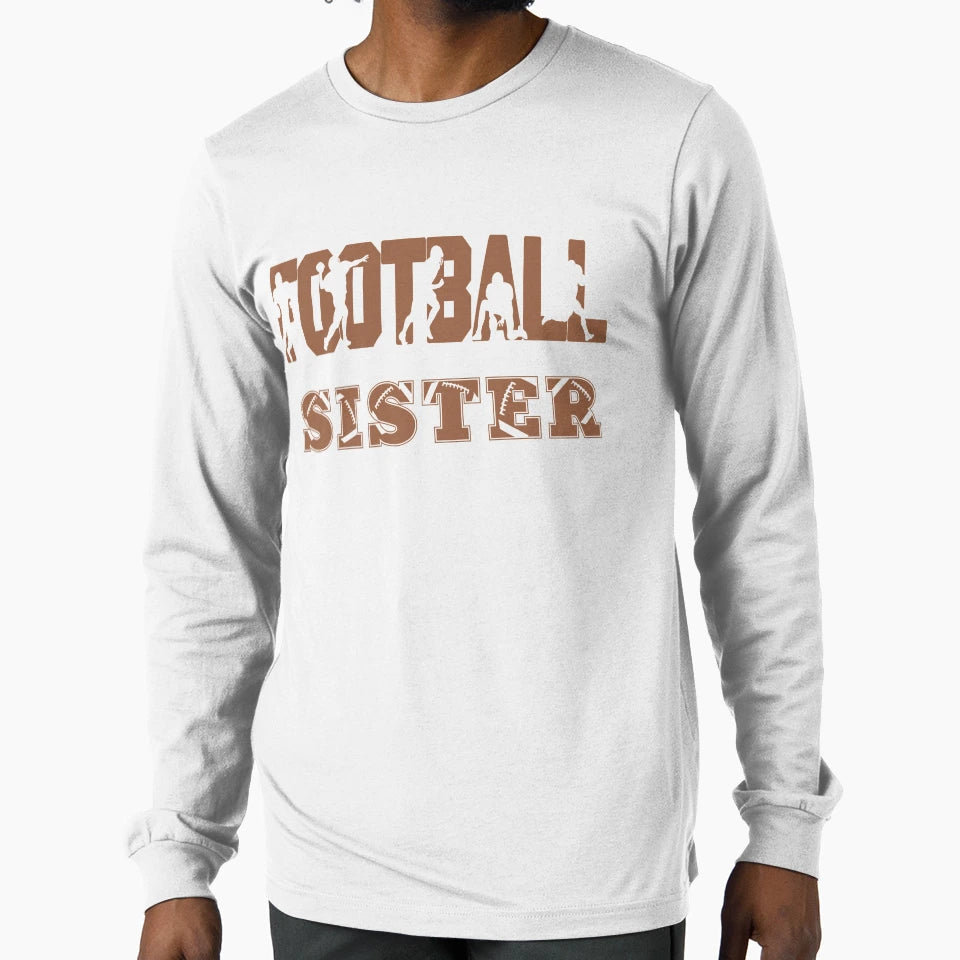 Football Sister T-Shirt - Trendy Graphic Unisex - T-Shirt, Sweatshirt, Hoodie