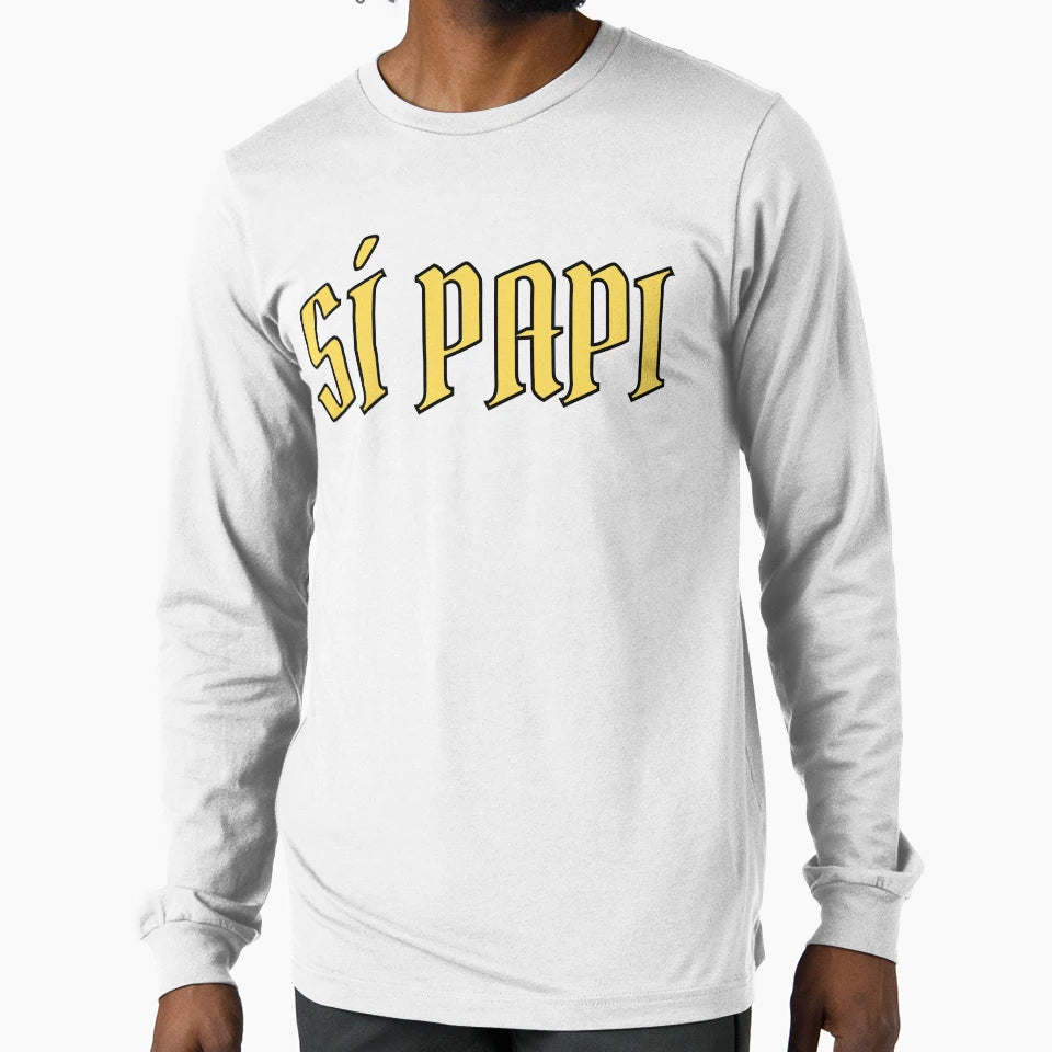 Si Papi T-Shirt - Fun Novelty Design for Adults - T-Shirt, Sweatshirt, Hoodie