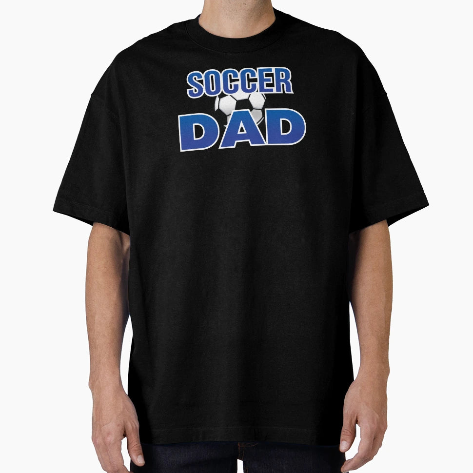 Soccer Dad Black T-Shirt - Fun Novelty Design for Adults - T-Shirt, Sweatshirt, Hoodie
