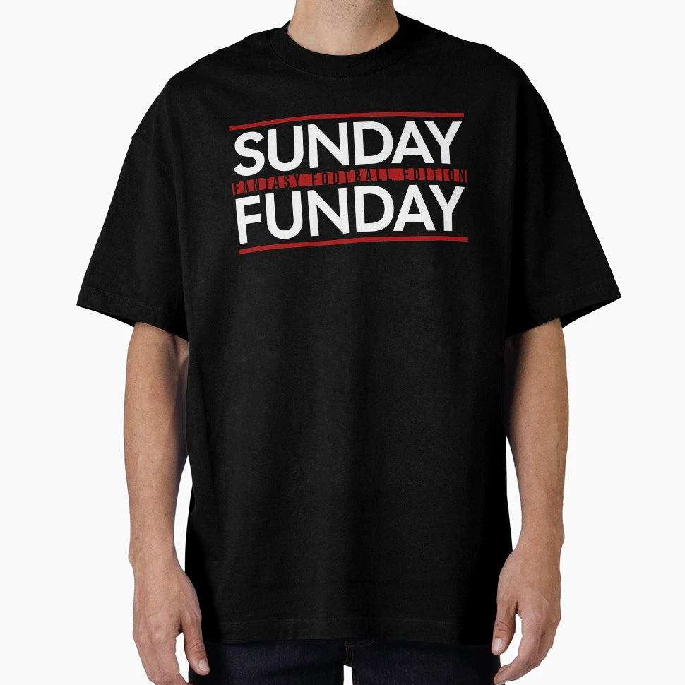Sunday Funday Fantasy Football T-Shirt - Novelty Apparel Men Women - T-Shirt, Sweatshirt, Hoodie