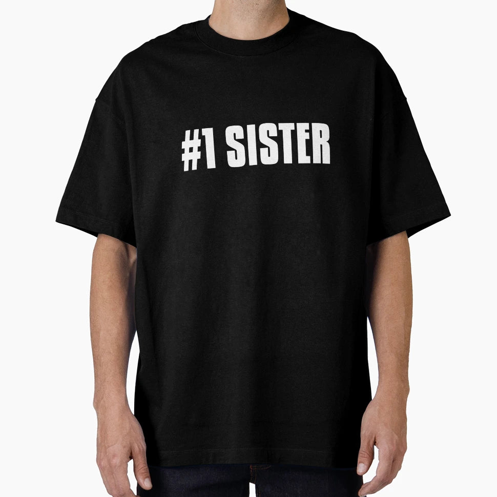 Number One Sister T-Shirt - Minimalist Print for Adults - T-Shirt, Sweatshirt, Hoodie