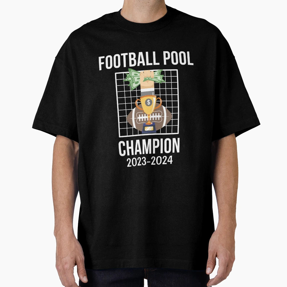 Football Pool Champion 2023 2024 23 24 T-Shirt - Graphic Print Unisex - T-Shirt, Sweatshirt, Hoodie